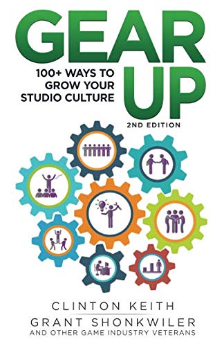 Gear Up!: 100+ ways to grow your studio culture von CreateSpace Independent Publishing Platform
